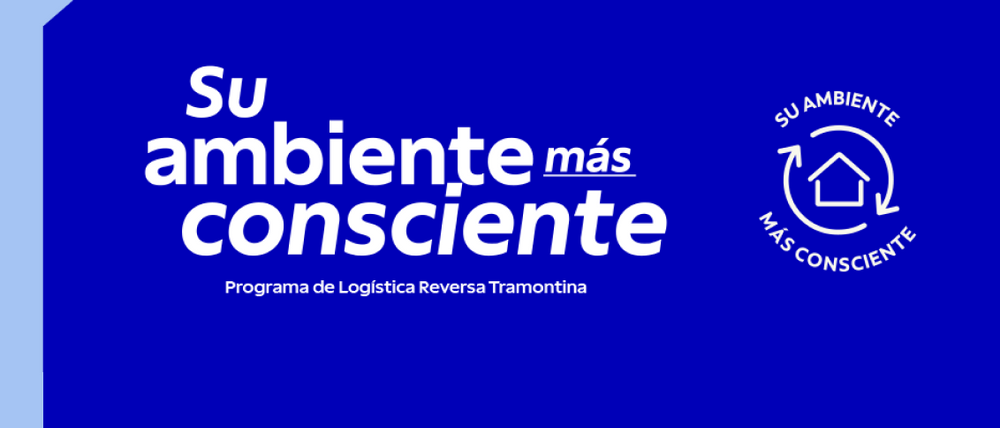 Banner azul con el título "Su ambiente más consciente" y el subtítulo "Programa de Logística Reversa Tramontina". A la derecha, un sello circular con el ícono de una casa y flechas de reciclaje.